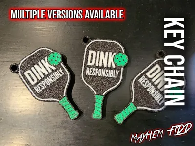 Móc khóa vợt Pickleball Dink Responsibly in 3D